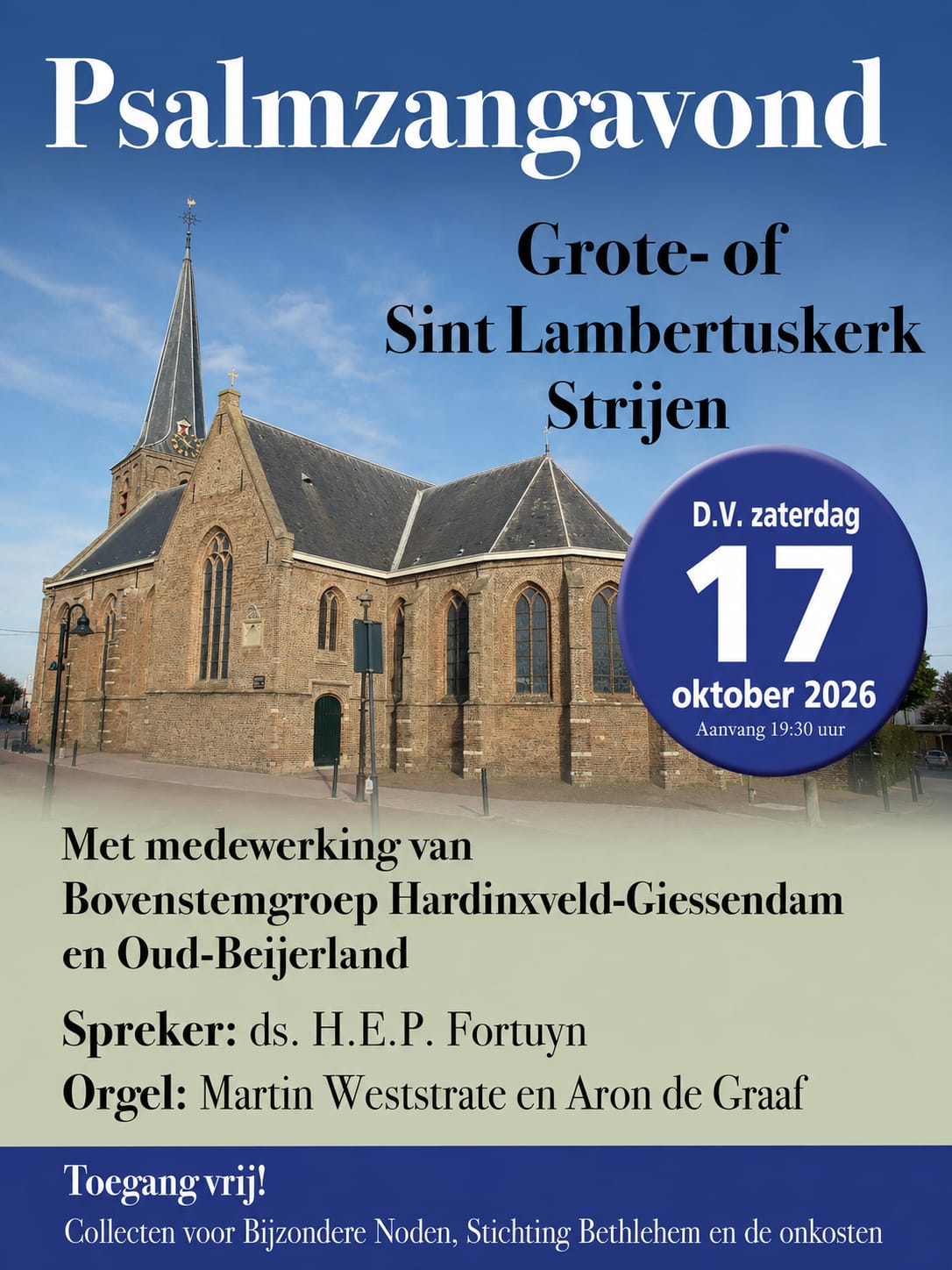 Psalmzangavond D.V. zaterdag 10 oktober 2026 - Lambertuskerk Strijen - Aron de Graaf - Martin Weststrate